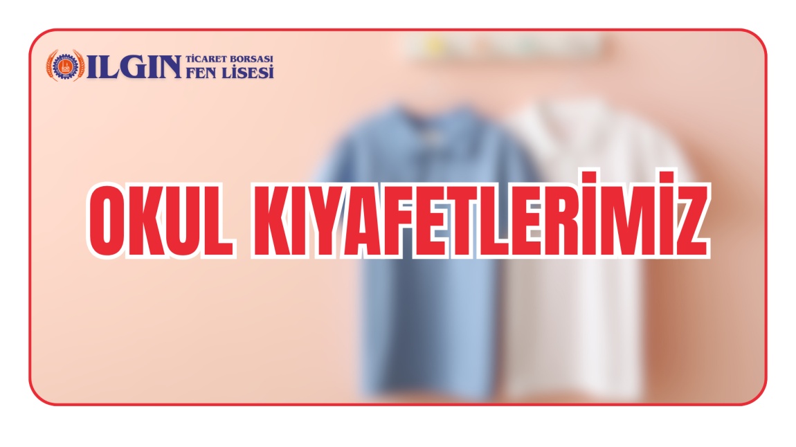 Okul Kıyafetlerimiz